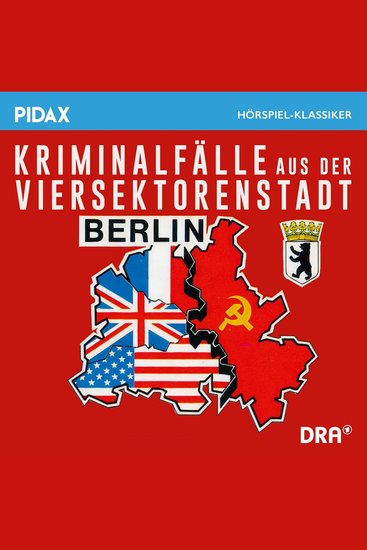 Kriminalfälle aus der Viersektorenstadt - cover