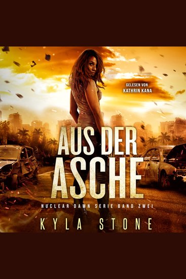 Aus Der Asche - Postapokalyptischer Thriller - cover