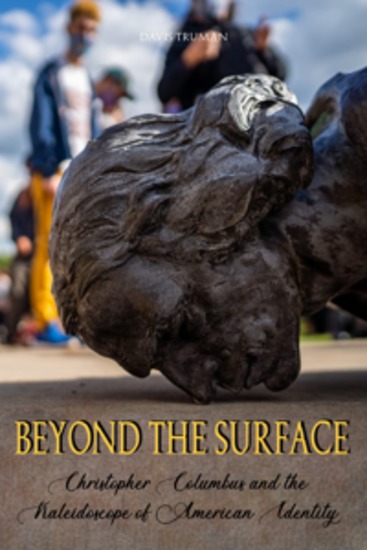 Beyond the surface - Christopher Columbus and the Kaleidoscope of American Identity - cover