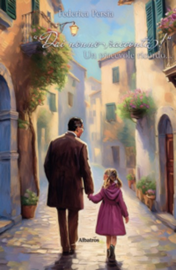 “Dai nonno racconta!” Un piacevole ricordo - cover