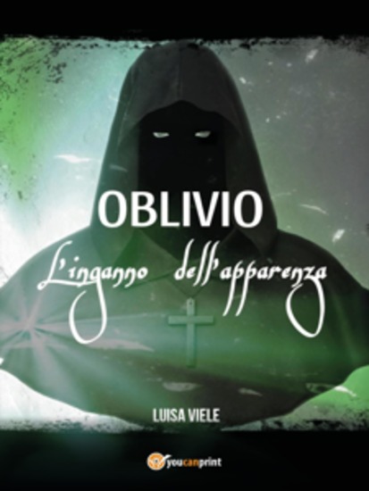 Oblivio - L'inganno dell'apparenza - cover