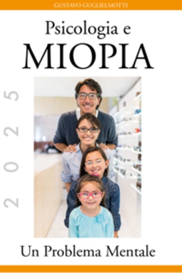 Psicologia e Miopia - Un Problema Mentale - cover