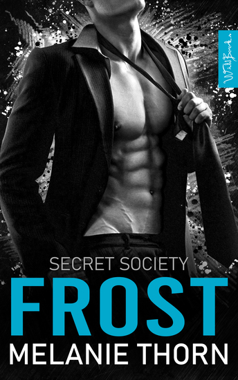 Frost Mafia Romance - The Secret Society Band 1 - cover