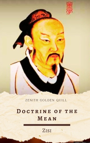 Doctrine of the Mean - The Confucian Classic of Harmony Virtue and Self-Cultivation by Zisi - cover