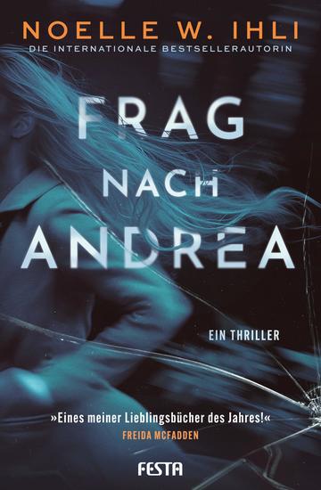 Frag nach Andrea - Ein Thriller - cover
