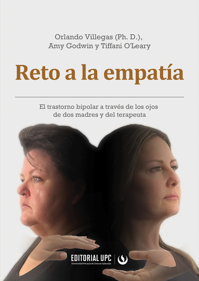 Reto a la empatía - El trastorno bipolar a través de los ojos de dos madres y del terapeuta - cover