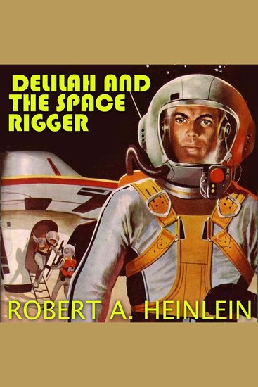 Delilah and the Space Rigger - cover
