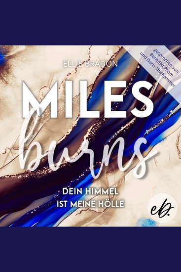 MILES BURNS - Dein Himmel ist meine Hölle - cover