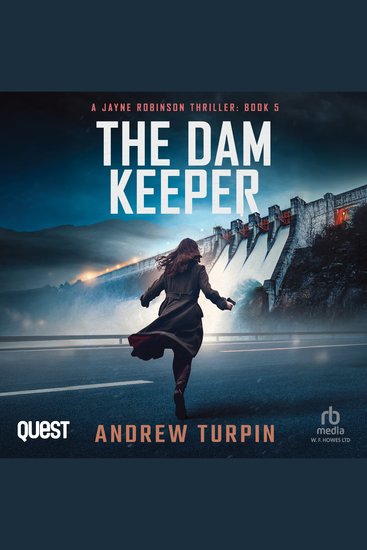 Dam Keeper The: a spy thriller - A Jayne Robinson Thriller Book 5 - cover