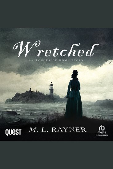 Wretched: An Echoes of Home Story - Lost Soul Series Book 2 - cover