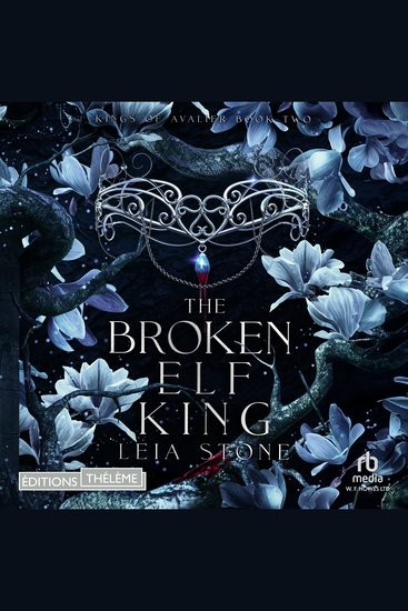 Kings of Avalier Tome 2 -The Broken Elf King - Kings of Avalier Tome 2 - cover