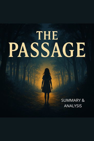 Passage The: Book summary & analysis - cover