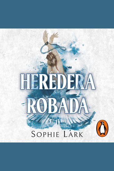 Heredera robada (Herencia brutal 2) - cover