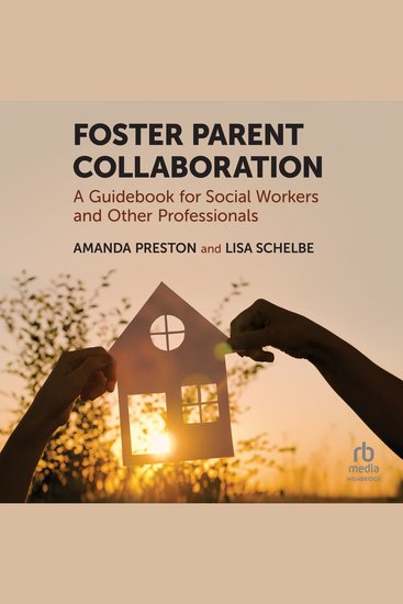 Foster Parent Collaboration - A Guidebook for Social Workers and Other Professionals - cover