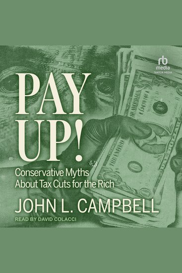 Pay Up! - Conservative Myths About Tax Cuts for the Rich - cover