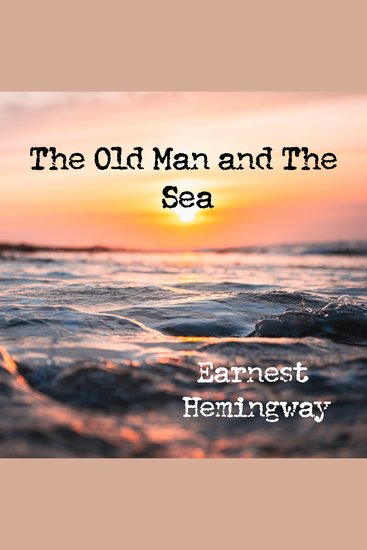 The Old Man and The Sea - cover