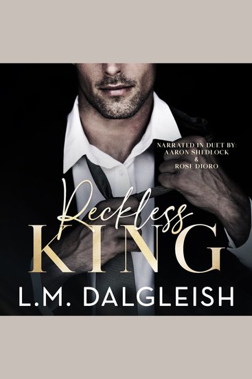 Reckless King - A Billionaire Fake Engagement Romance - cover