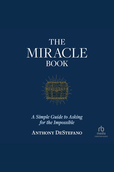The Miracle Book - A Simple Guide to Asking for the Impossible - cover
