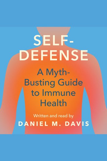 Self-Defense - A Myth-Busting Guide to Immune Health - cover