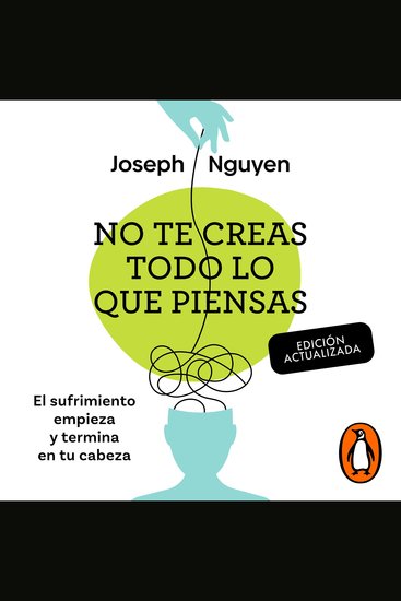 No te creas todo lo que piensas - (Edición actualizada) - cover