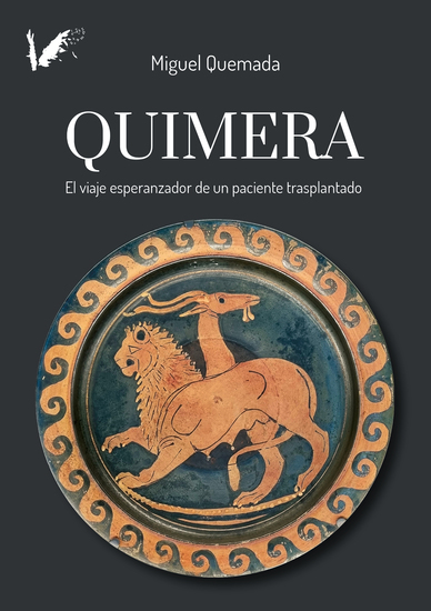 Quimera - El viaje esperanzador de un paciente trasplantado - cover