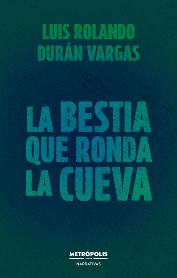 La bestia que ronda la cueva - cover