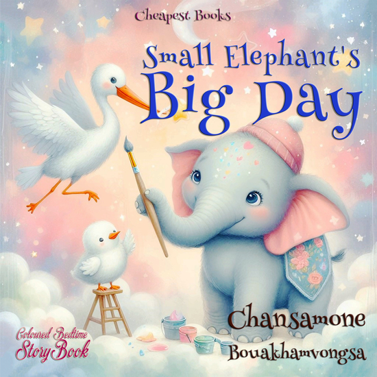 Small Elephant's Big Day - "Coloured Bedtime StoryBook" - cover
