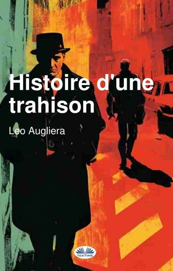 Histoire D'Une Trahison - cover