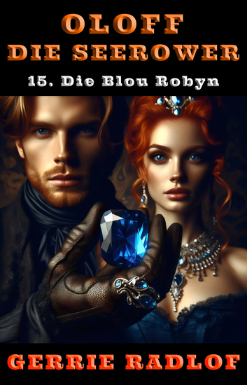 Die Blou Robyn - 'n Kaapse seerower avontuur Boek 15 - cover