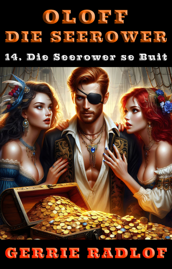 Die Seerower se Buit - 'n Kaapse seerower avontuur Boek 14 - cover