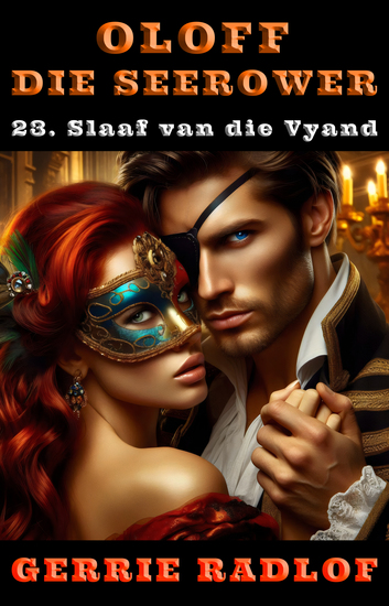Slaaf van die Vyand - 'n Kaapse seerower avontuur Boek 23 - cover