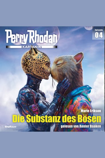 Perry Rhodan Kartanin 04: Die Substanz des Bösen - cover