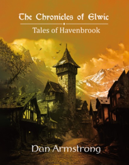 The Chronicles of Elwic - Tales of Havenbrook - cover