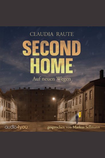 Second Home - Auf neuen Wegen - cover
