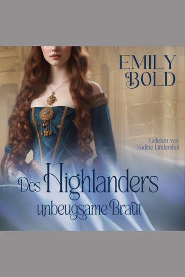 Des Highlanders unbeugsame Braut - cover
