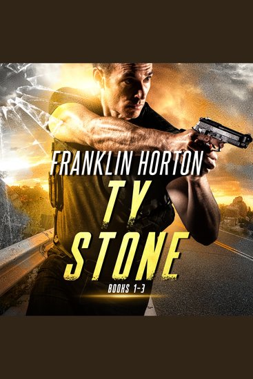 The Ty Stone Box Set Books 1-3 - cover