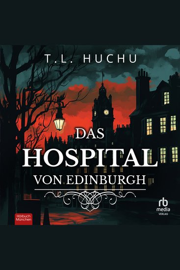Das Hospital von Edinburgh - Roman - cover