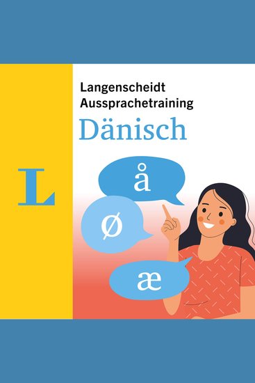 Aussprachetraining Dänisch - Schritt für Schritt zur perfekten Aussprache - cover