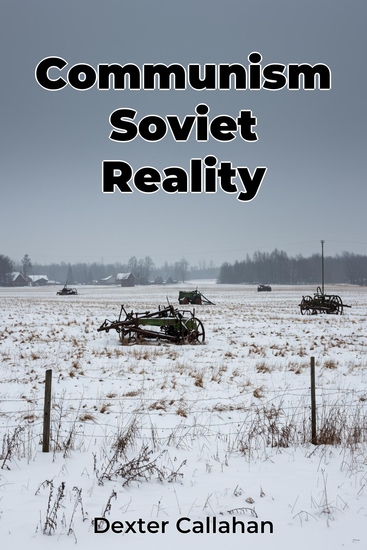 Communism Soviet Reality - cover