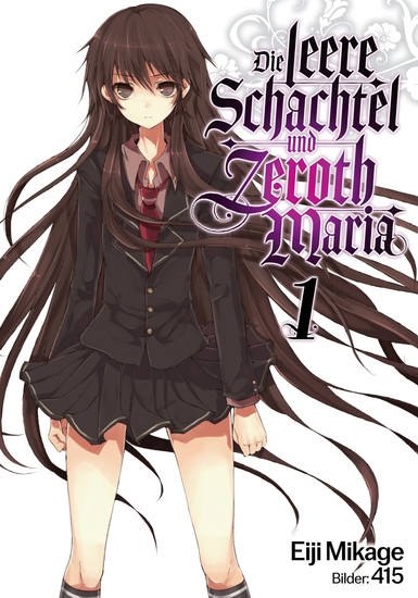 Die leere Schachtel und Zeroth Maria (Light Novel): Band 1 - cover