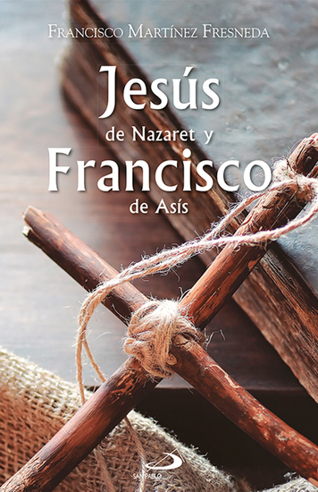 Jesús de Nazaret y Francisco de Asís - cover
