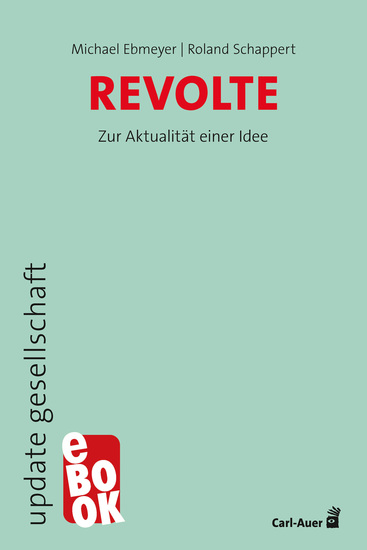 Revolte - Zur Aktualität einer Idee - cover