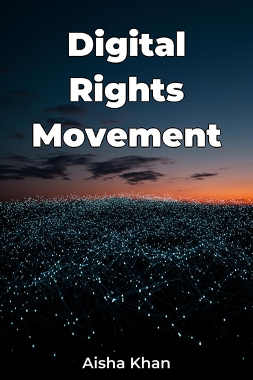 Digital Rights Movement - cover