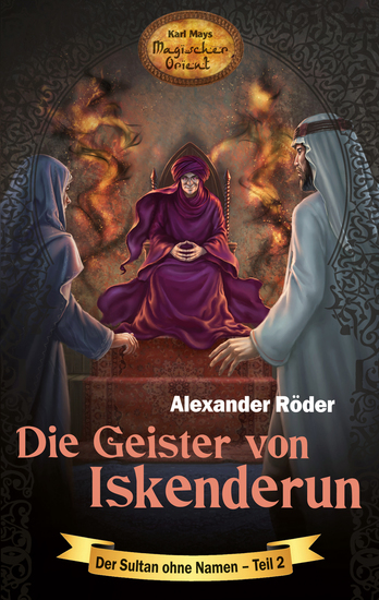 Die Geister von Iskenderun - Der Sultan ohne Namen - Teil 2 - cover