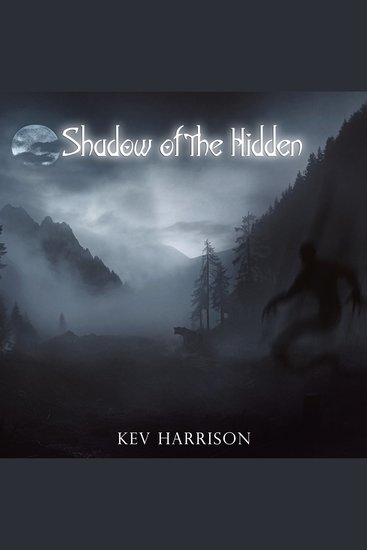 Shadow of the Hidden - A novel of adventure horror - cover