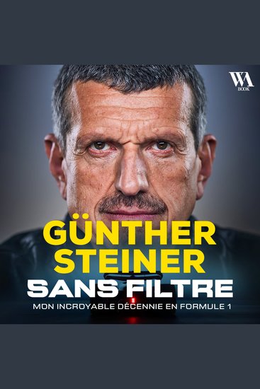 Gunther Steiner Sans filtre - cover