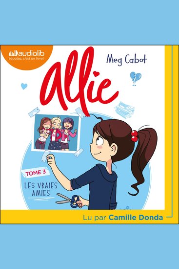 Le Carnet d'Allie - Tome 3 - Les Vraies amies - cover