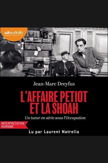 L'Affaire Petiot et la Shoah - Un tueur en série sous l'Occupation - cover