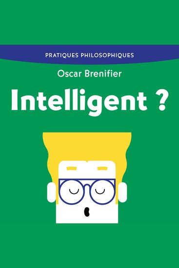 Intelligent ? - Phénomène de la stupidité - cover
