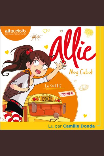 Le Carnet d'Allie - Tome 6 - La Sortie - cover